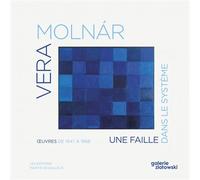 Vera Molnár - La Machine imaginaire Edition bilingue français-anglais - Cecilia Becanovic - Martin De Halleux - relié - Beau livre