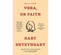 Vera, or Faith: A Novel