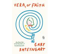 Vera, or Faith: A Novel