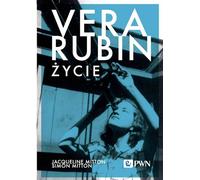 Vera Rubin Życie - Jacqueline Mitton, Simon Mitton (littérature et sciences et techniques en polonais)