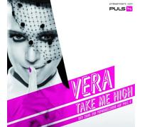 Vera - Take Me High [Import]