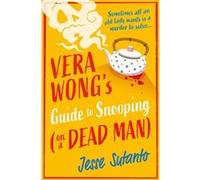 Vera Wong’s Guide to Snooping (on a Dead Man)