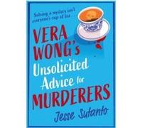 Vera Wong's Unsolicited Advice for Murderers Jesse Q Sutanto (Auteur)