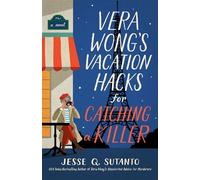 Vera Wong's Vacation Hacks for Catching a Killer - Jesse Q Sutanto - Berkley - ebook (ePub) - Livre