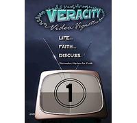 Veracity Video Vignettes: Life Faith Discuss