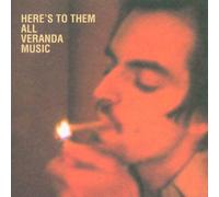 Veranda Music - Here's to Them All [Import]