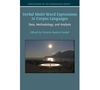 Verbal Multi-Word Expressions in Corpus Languages: Data, Methodology, and Analysis