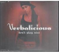 Verbalicious - Don't Play Nice [Import]
