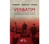 Verbatim des conférences de la Seconde Guerre mondiale Winston Churchill (Auteur), Franklin Delano Roosevelt (Auteur), Joseph Staline (Auteur), Bernard Kreise (Traduction), Guillaume Piketty (Préface)