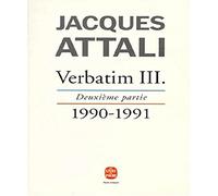 Verbatim III, deuxième partie : Chronique des années 1990-1991