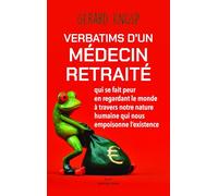 Verbatims d'un médecin retraité