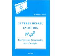 Verbe hebreu en action exercices de grammaire corriges - Brigitte Donnet-Guez - Vera Pax Eds - broché - Livre