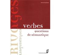 VERBES. QUESTIONS DE SEMANTIQUE