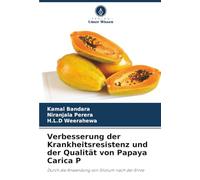 Verbesserung der Krankheitsresistenz und der Qualität von Papaya Carica P: Durch die Anwendung von Silizium nach der Ernte