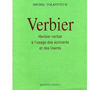 Verbier : herbier verbal à l'usage des écrivants