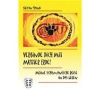 Verbinde Dich mit Mutter Erde! Frank, Stefan (Auteur)