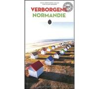 Verborgene Normandie Jean-Christophe Collet (Auteur), Alain Joubert (Auteur)