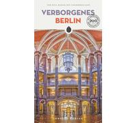 Tom Wolf, Manuel Roy, Roberto Sassi – Verborgenes Berlin – Guide – Broché