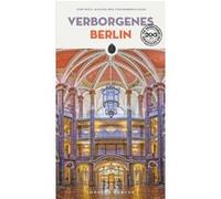 Tom Wolf, Manuel Roy, Roberto Sassi – Verborgenes Berlin – Guide – Broché
