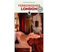 Verborgenes London Rachel Howard (Auteur), Bill Nash (Auteur), Stéphanie Rivoal (Photographie), Jorge Monedero (Photographie), Adam Tucker (Photographie)