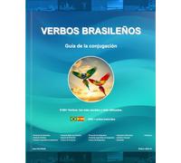 Verbos Brasileños: Guía rápida de la conjugaison brasileña
