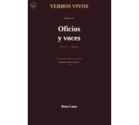 VERBOS VIVOS - Volume 14 - Oficios y voces: Spanish Through Stories - The Verb Method - C1 - Short Stories