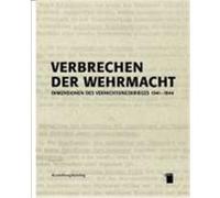 Verbrechen Der Wehrmacht Hamburger Institut fèur Sozialforschung, Hans Mommsen, Jan Philipp Reemtsma, Ulrike Jureit (Auteur)