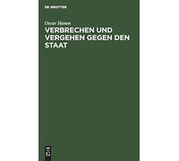 Verbrechen Und Vergehen Gegen Den Staat