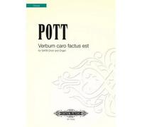 Verbum Caro Factum Est / Choral Score