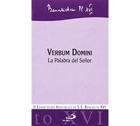 Verbum domini: La Palabra del Señor