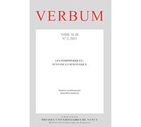 Verbum, n 2/2021. les peripheriques : syntaxe et semantique
