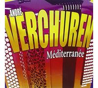Verchuren, Andre - Andre Verchuren : Mediterranee