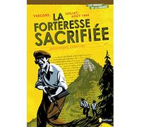 Vercors, Juillet-Août 1944 : La Forteresse sacrifiée