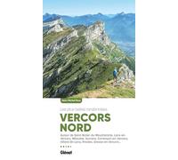 Vercors Nord, les plus belles randonnées – Glénat