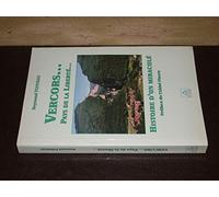 Vercors Pays De La Liberté Histoire D'Un Miraculé