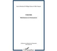 Vercors Résistances et résonances - Philippe Hanus - L'harmattan - broché - Etude