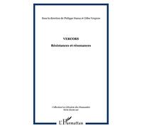 Vercors Résistances et résonances - Philippe Hanus - L'harmattan - broché - Etude