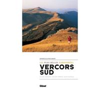 Bernard Jalliffier-Ardent – Vercors sud, les plus belles randonnées – Guide – Broché