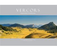Vercors, territoire d'exception Edition 2024, Edition bilingue français-anglais - Pascal Conche - Edxodus Image Et Communication - relié - Beau livre