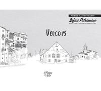 Vercors: Voyage dans l'histoire et l'architecture