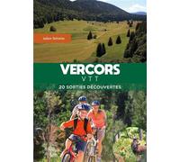 Vercors VTT 20 sorties "découverte" - Julien Schmitz - La Fontaine De Siloe - broché - Guide