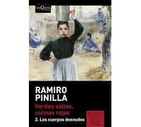Verdes valles, colinas rojas 2. Los cuerpos desnudos