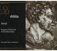 Verdi : Attila. Raimondi, Stella, Cecchele, Muti.