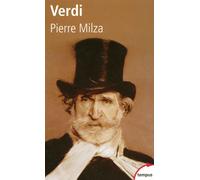 Verdi et son temps - Pierre Milza - Perrin - Poche - Biographie
