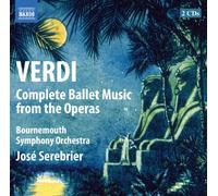 Verdi, G. - Complete Ballet Music from The Operas [Import]