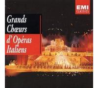 Verdi, Giuseppe - Grands choeurs d'opéras italiens