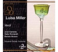 Verdi : Luisa Miller. Previtali, Carreras, Ricciarelli [Import]
