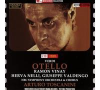 Verdi NBC Symphony Orchestra - Verdi : Otello. Vinay, Nelli, Valdengo, Toscanini
