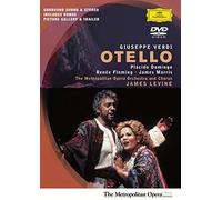 Verdi - Otello / Domingo, Fleming, Morris, Croft, Levine, Moshinsky, Metropolitan Opera by Deutsche Grammophon