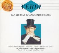 Verdi Par Ses Plus Grands Interpretes